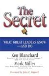 秘密：管理者的秘诀 The Secret: What Great Leaders Know -- And Do