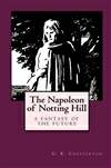 诺丁山的拿破仑 The Napoleon of Notting Hill