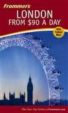 Frommer’s 90美元畅游一日之伦敦 第9版 Frommer’s London from $90 a Day 9th Edition
