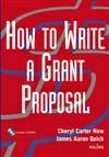 如何撰写优秀的提案 How to Write a Grant Proposal