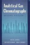 气相色谱分析 第2版 Analytical Gas Chromatography, Second Edition
