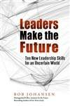 领导者创造未来 Leaders Make the Future