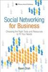 网络商业应用：对你的需求选择合适的工具和资源 Social Networking for Business: Choosing the Right Tools and Resources to Fit Your Needs