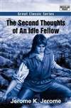 一个浪子的随想 The Second Thoughts of An Idle Fellow