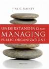 理解和管理公共组织 第4版 Understanding and Managing Public Organizations, 4th Edition