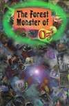 奥兹国的森林怪兽 The Forest Monster of Oz