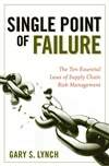 失败就在一点:供应链风险管理的10条法则 Single Point of Failure: The 10 Essential Laws of Supply Chain Risk Management