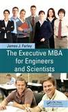 工程师和科学家EMBA The Executive MBA for Engineers and Scientists
