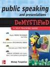 揭秘公共演说：自学指南 Public Speaking and Presentations Demystified: A Self-Teaching Guide