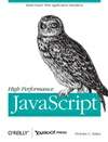 高效 Javascript High Performance JavaScript
