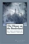 边境的房子 The House on the Borderland