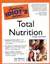 《完全傻瓜指南之均衡营养》Complete Idiot’s Guide to Total Nutrition Third Edition